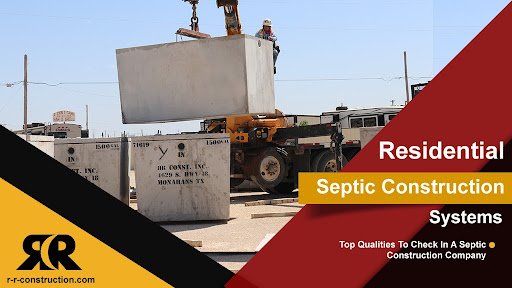 Residential Septic Construction Systems TX